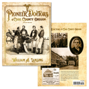 pioneer-doctors-of-coos-county-bill-lansing