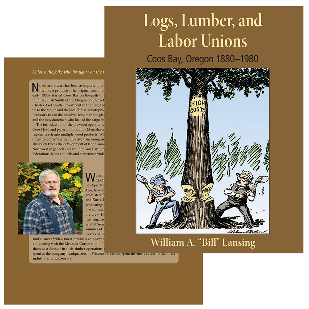 Logs, Lumber and Labor Unions